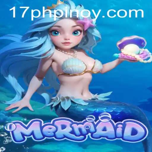 Discover the Magic of Mermaid: A Deep Dive into 17PH.COM's Latest Game Sensation