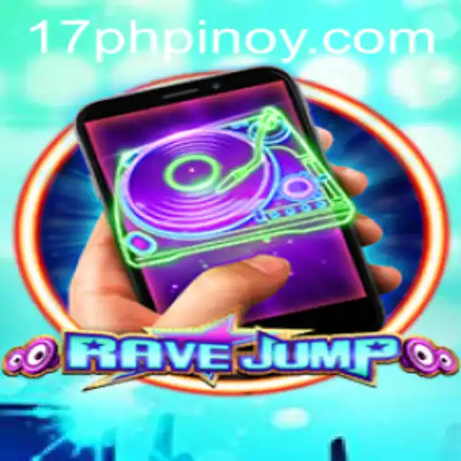 Dive into the World of RaveJumpmobile: A Thrilling New Gaming Experience Enhanced by 17PH.COM